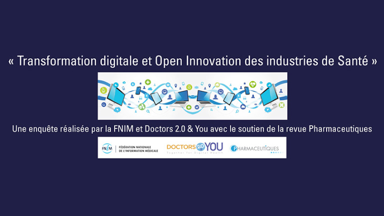 Transformation digitale et Open Innovation des industries de santé à Doctors 2.0 & You