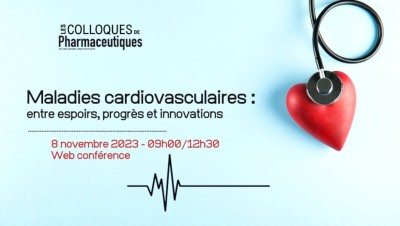MALADIES CARDIOVASCULAIRES : entre espoirs, progrès et innovations