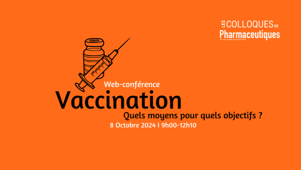 Vaccination – Quels moyens, pour quels objectifs ?